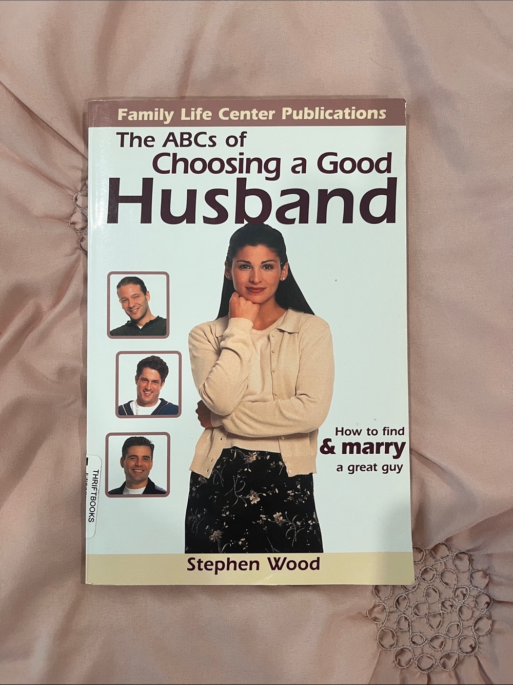 The ABCs of Choosing a Good Husband - Beige & White Cover
